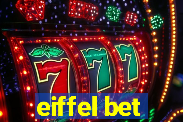 eiffel bet